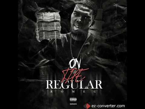 RomeG On the Regular (AUDIO)