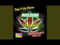 Marijuana (feat. Impeccable Skillz)