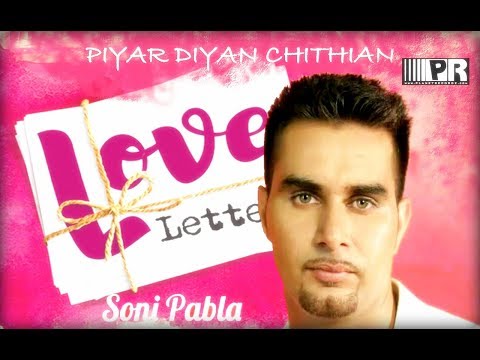 Piyar Diyan Chithian | Soni Pabla |  Latest Punjabi Music Video | Planet  Recordz