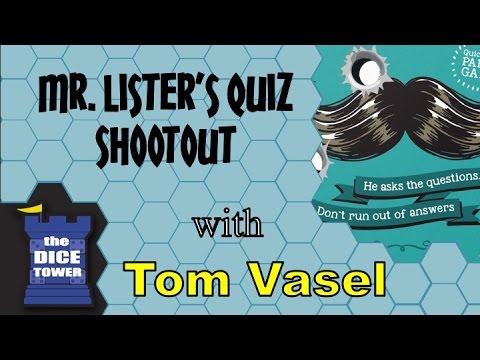 Mr Listers Quiz Shootout Review - with Tom Vasel