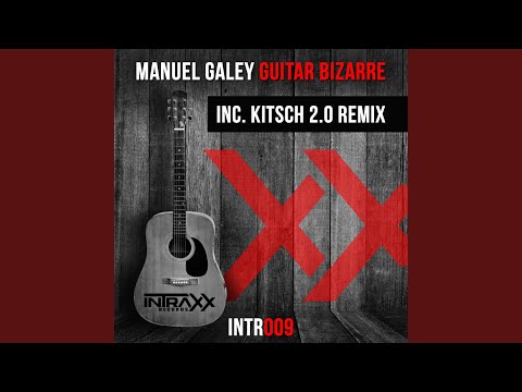 Guitar Bizarre (Original Mix)