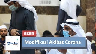 Viral Video Azan di Kuwait Dimodifikasi Akibat Virus Corona
