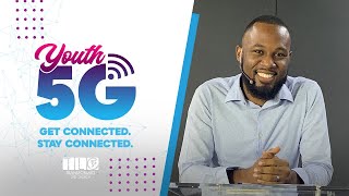 Youth 5G: Get Connected. Stay Connected.