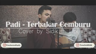 Download lagu Padi - Terbakar Cemburu ( Live Recording Cover ) || Sidik & Upi mp3