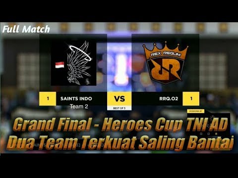 Heroes Cup TNI AD - Saints Indo Vs RRQ.O² | Match 3 |