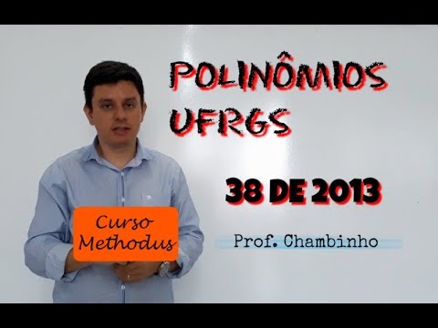 Questão 38 de 2013 da prova de matemática da UFRGS - As raízes do polinômio p(x) = x3 + 5x2 + 4x
