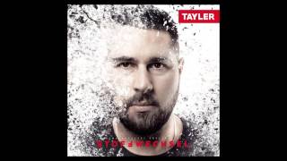 Tayler - 04 -  Nie 1g (mit K-Ser)