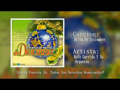 Brisa De Diciembre - Rufo Garrido y Su Orquesta / Discos Fuentes