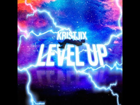 Kristjix - LEVEL UP (Visualizer)