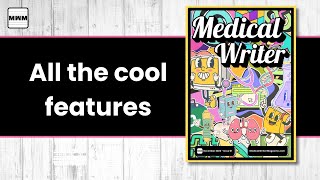 All the cool features - Medical Writer Magazine
