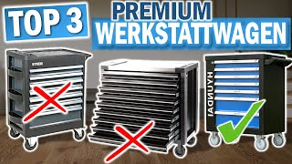 PREMIUM WERKSTATTWAGEN (bestückt): Die 3 Besten Modelle 2025!