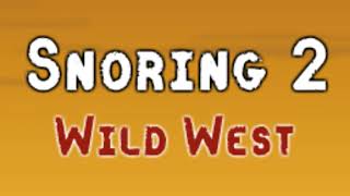Snoring 2: Wild West - Level Complete Music