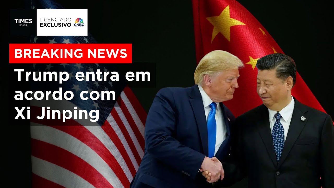 BREAKING NEWS: acordo entre Trump e Xi Jinping anima mercados após telefonema de 90 minutos