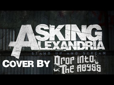 Asking Alexandria-A prophecy (Cover by Drop Into The Abyss)