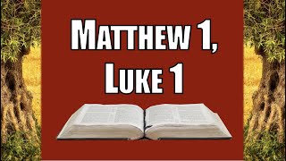 Matthew 1, Luke 1 - Come Follow Me