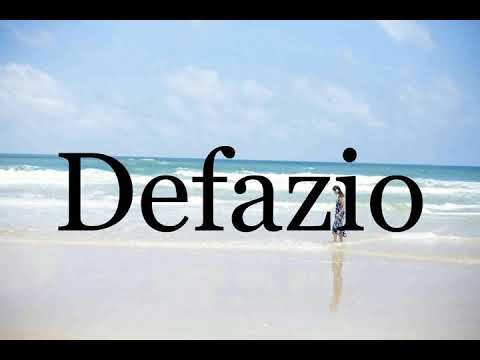 How To Pronounce Defazio🌈🌈🌈🌈🌈🌈Pronunciation Of Defazio