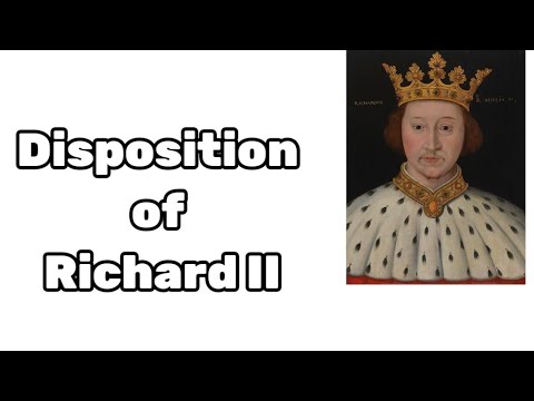 Disposition of Richard II. Short animated history