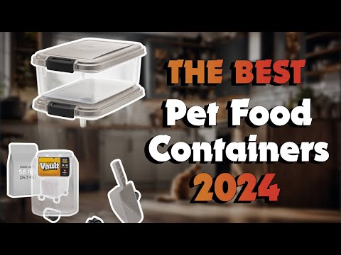 The Best Dog Food Storage Containers for Keeping Dry Food Fresh in 2024 - Must Watch Before Buying!
