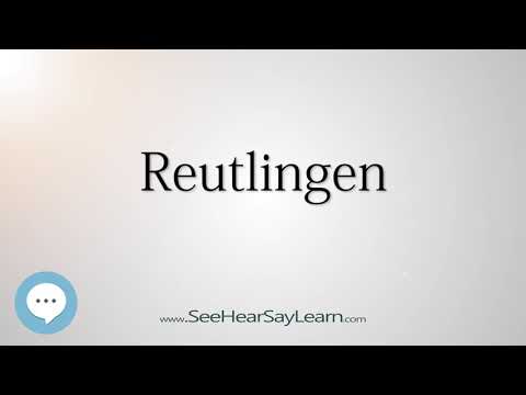 Reutlingen (How to Pronounce Cities of the World)💬⭐🌍✅