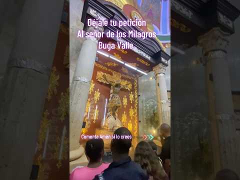 Basílica señor de los milagros Buga valle del Cauca