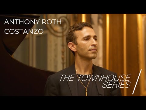 Anthony Roth Costanzo - The Townhouse Series (presented by The Frederick R. Koch Foundation)