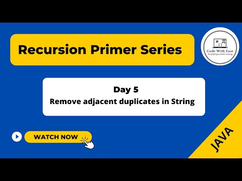 14 22 Recursion Remove Duplicates From A String Using Recursion Java And Dsa