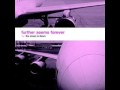 Further Seems Forever - New Year's Project ...