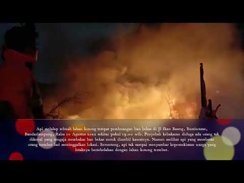 LAHAN KOSONG TEMPAT PEMBUANGAN BAN BEKAS TERBAKAR HEBAT