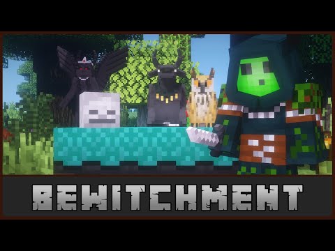 Minecraft - Bewitchment Mod Showcase [1.12.2]