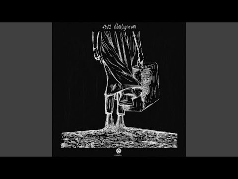 Eve Dönüyorum