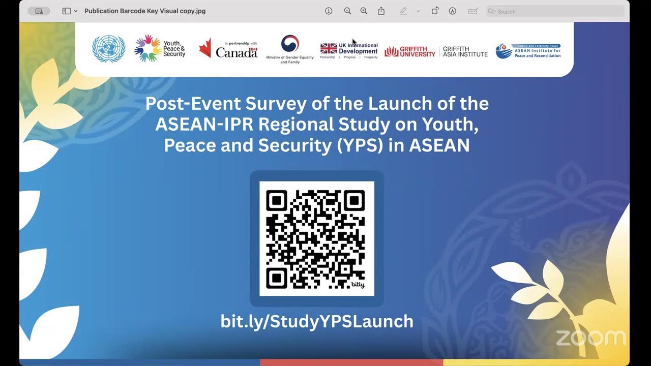 OFFICIAL LAUNCH OF THE ASEAN-IPR REGIONAL STUDY ON YOUTH, PEACE AND SECURITY (YPS) IN ASEAN