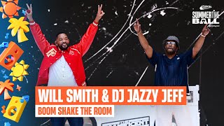 Will Smith &amp; DJ Jazzy Jeff - Boom Shake The Room (Live at Capital’s Summertime Ball 2025) | Capital
