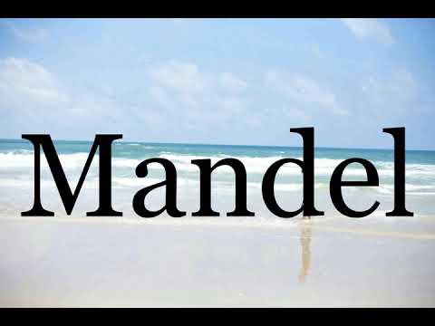 How To Pronounce Mandel🌈🌈🌈🌈🌈🌈Pronunciation Of Mandel