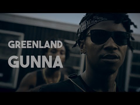 Greenland Gunna- You Did It (Video) Shot By @QuadDub