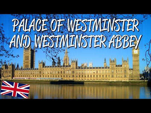 Westminster Palace & Abbey - UNESCO World Heritage Site