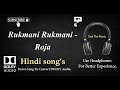 Rukmani Rukmani - Roja - Dolby audio song