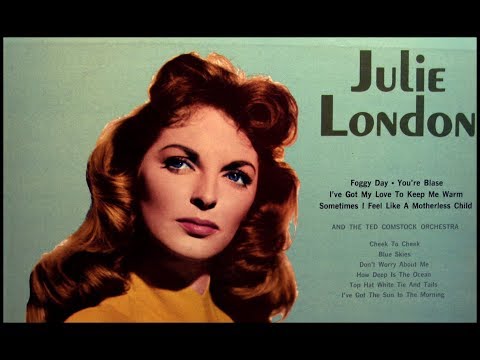 Julie London, 1963: Tenderly Yours (Complete LP) - The Ted Comstock Orchestra