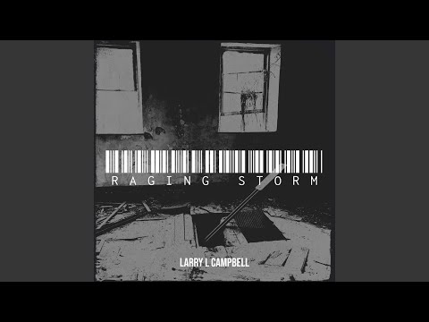 Larry L Campbell - Watching The Storm - Misc Originals