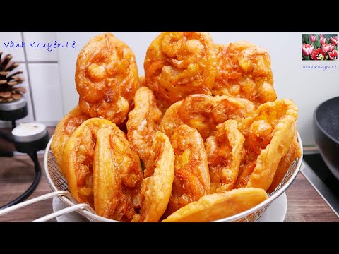 Làm Bánh Tôm Hồ Tây, Bánh Tép, Bí quyết Pha Bột Chiên giòn xốp, giòn lâu không hút Dầu, Vanh Khuyen