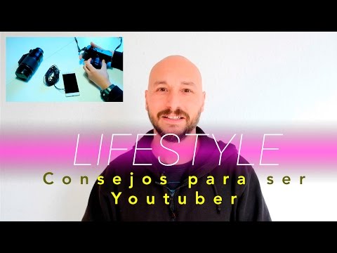 Consejos para empezar en YouTube
