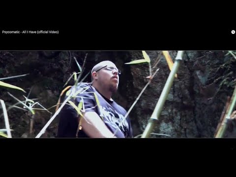 Psycomatic - All I Have (official Video)