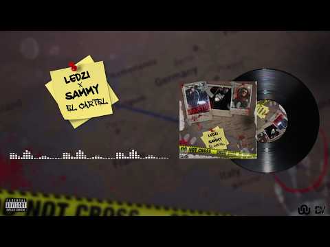 LEDZI x SAMMY - El Cartel (Official Audio)