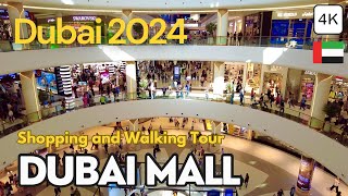 Luxury Shopping Mall in Dubai!! Dubai Mall Walking Tour 4K 2024 🇦🇪