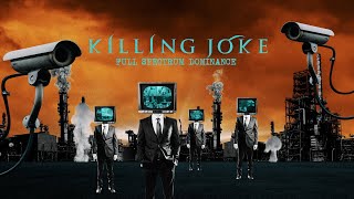 Musik-Video-Miniaturansicht zu Full Spectrum Dominance Songtext von Killing Joke