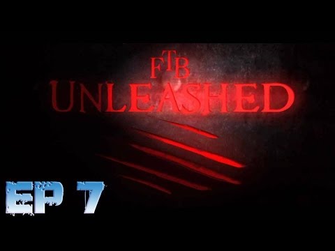 Let's Play FTB Unleashed Episode 7 - Forcing With Steve