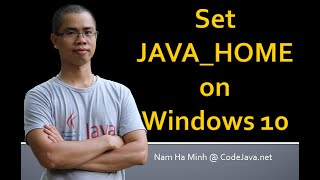 How to set JAVA_HOME environment variable on Windows 10