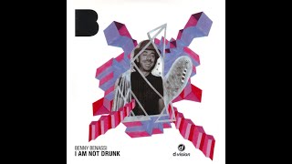 Benny Benassi – I Am Not Drunk(Extended Mix)