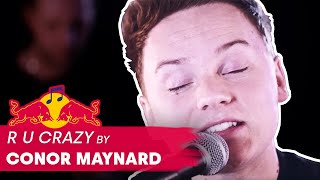 Conor Maynard - R U Crazy | LIVE | Red Bull Music