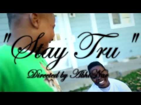 Mac C Ft. Taylor J - "Stay Tru"