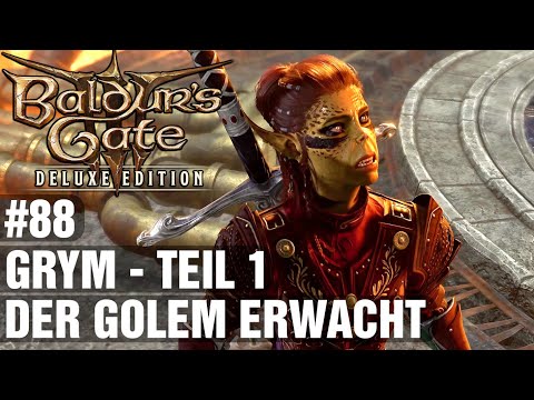 Baldur's Gate 3 - #88🔆Grym Teil 1 - Der Golem erwacht🔆 Let's Play Deutsch Gameplay
